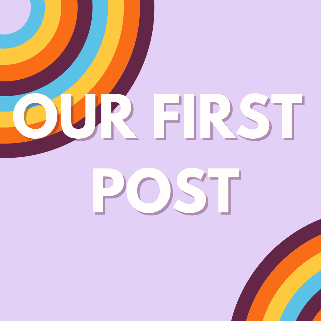 Our First Post!